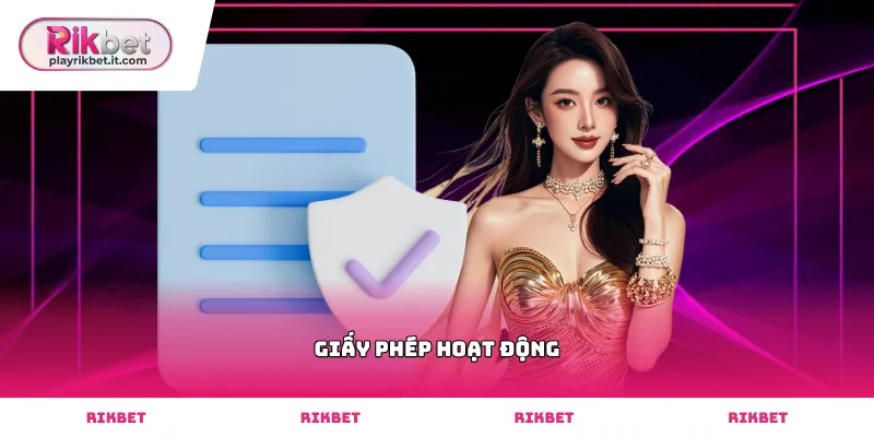 Xác thực Giấy phép hoạt động tại trang chủ nhà cái Rikbet